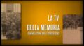 La TV della Memoria (Piazza del Campo) 05112016