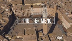 Parte la nuova trasmissione di Siena Tv "Più e Meno - Il bello ed il brutto di Siena”