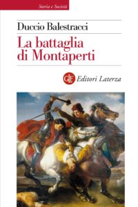 Montaperti, nuovo sguardo sulla Battaglia