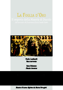 Il segreto della Maest&agrave; di Duccio dal racconto di Francesca Fumi Cambi Gado