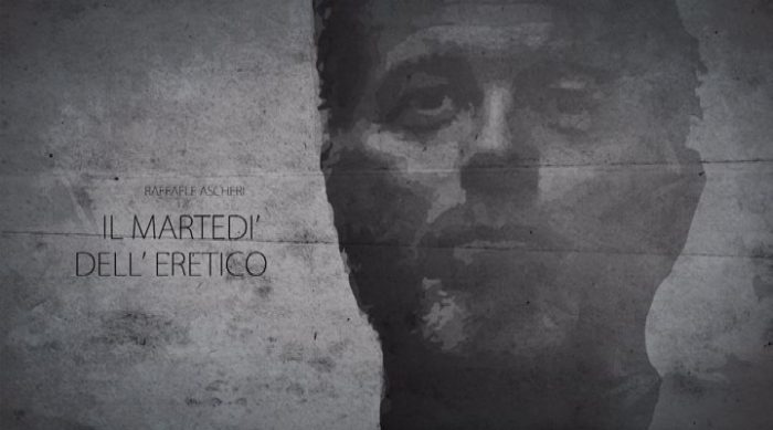 Il Marted&igrave; dell'Eretico (Luigi De Mossi, Bruno Valentini) 29-05-2018