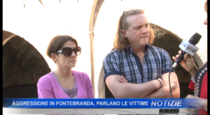 Aggressione in Fontebranda, parlano le vittime