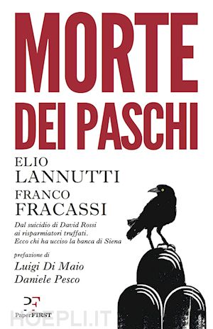 &ldquo;Morte dei Paschi&rdquo;, oggi la presentazione del libro a Palazzo Patrizi