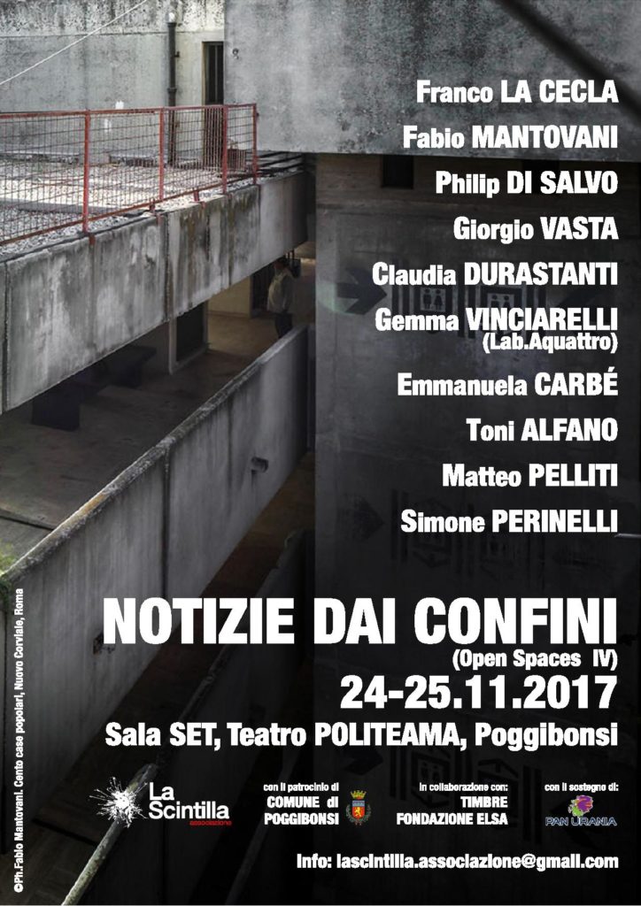 "Notizie dai confini", a Poggibonsi artisti e studiosi raccontano l'evoluzione degli spazi urbani
