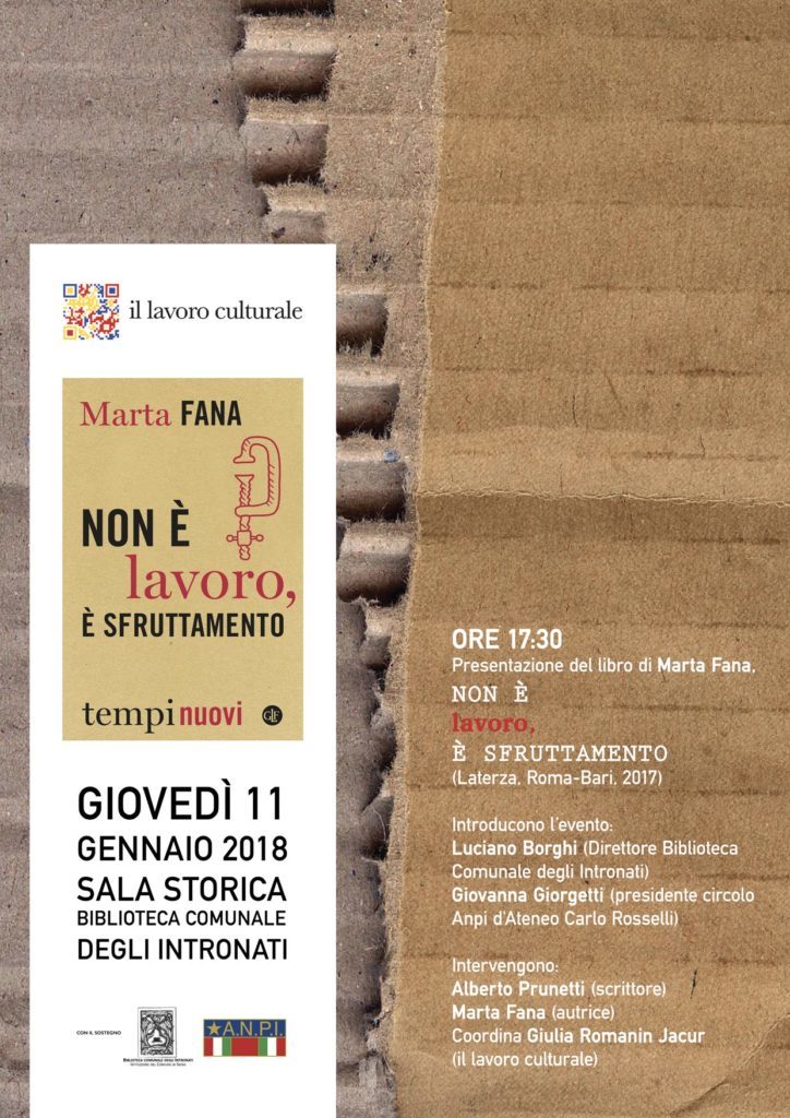 Gioved&igrave; agli Intronati si presenta "Non &egrave; lavoro, &egrave; sfruttamento" di Marta Fana