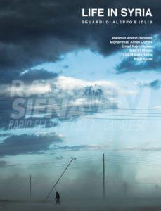 Il nuovo libro dei fotografi di "Life in Syria" in una serata all'insegna delle contaminazioni culturali