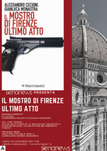 Lunedi 26 novembre la presentazione del libro "Mostro di Firenze-Ultimo atto"