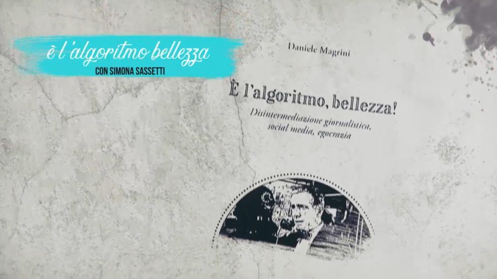 Il libro "E' l'algoritmo bellezza!' diventa una trasmissione su Siena Tv: questa sera la prima puntata