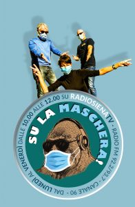 "Su la Maschera", la mattina su RadioSienaTv va in onda l'allegria