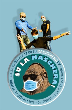 "Su la Maschera", la mattina su RadioSienaTv va in onda l'allegria