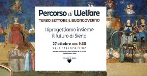 A Siena l'evento di welfare partecipato "Terzo settore e Buongoverno"