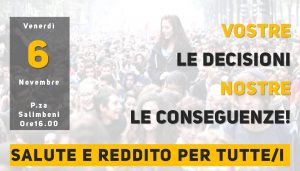 "Vostre le decisioni, nostre le conseguenze" domani la manifestazione in Piazza Salimbeni