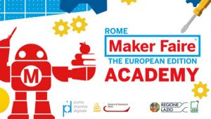 European Edition Maker Faire Roma 2020: tante iniziative targate Unisi