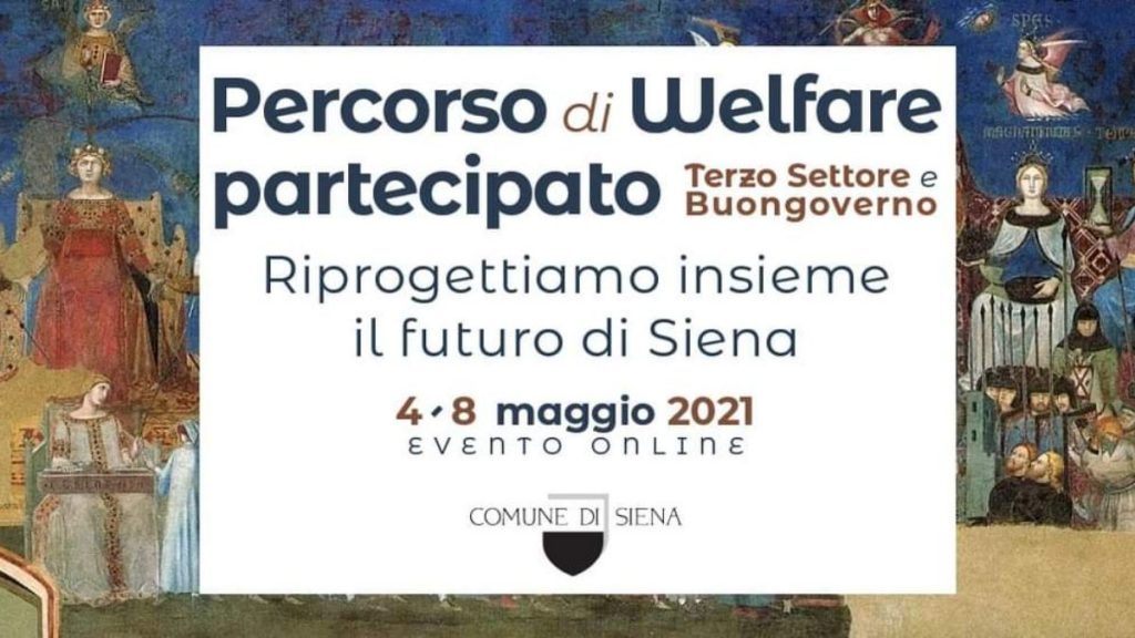 "Terzo settore e Buongoverno senese": l'evento si sposta online dal 4 all'8 Maggio