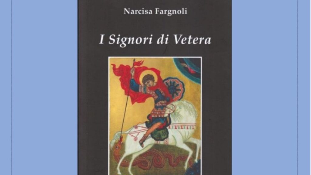 "I signori di Vetera", luned&igrave; la presentazione del nuovo libro di Narcisa Fargnoli