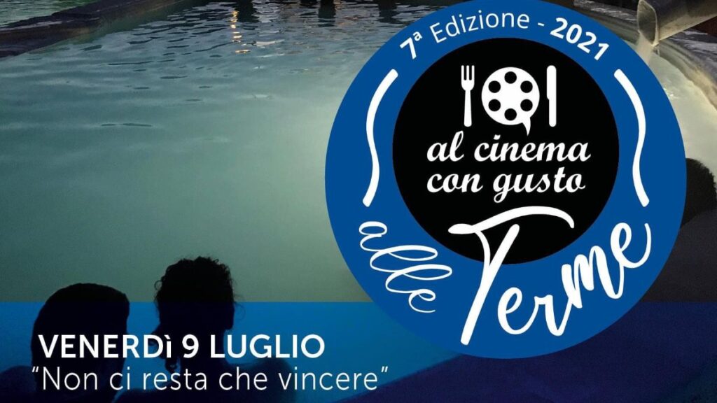 Terme Antica Querciolaia, domani la prima serata del cinema a bordo piscina