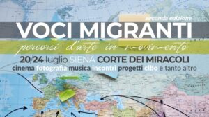 Corte dei Miracoli, dal 20 Luglio al via il 2° festival "Voci Migranti"