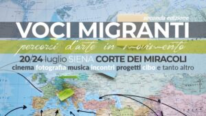 Corte dei Miracoli, dal 20 Luglio al via il 2&deg; festival "Voci Migranti"