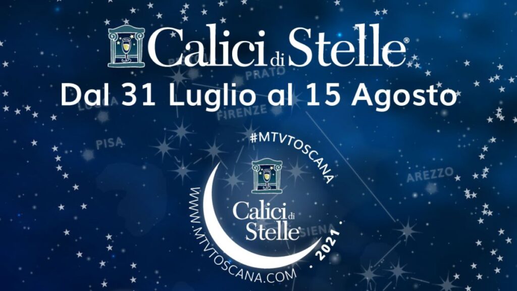 Calici di Stelle, proseguono gli appuntamenti in tutta la Toscana