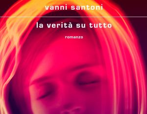 Al Politeama Vanni Santoni presenta "La verit&agrave; su tutto"