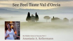"See Feel Taste Val d’Orcia", viaggio tra i tesori nascosti di uno dei territori più iconici della Toscana