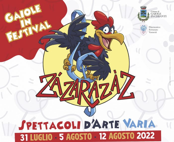 Gaiole in Chianti: al via il Festival ZÁZARAZÀZ, spettacoli d’arte varia