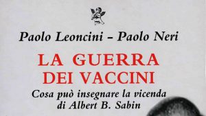 Agor&agrave; Aou Senese: presentazione del libro &ldquo;La guerra dei vaccini. Cosa pu&ograve; insegnare la vicenda di Albert B. Sabin&rdquo;