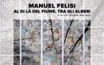 San Gimignano: si inaugura oggi la mostra personale di Manuel Felisi