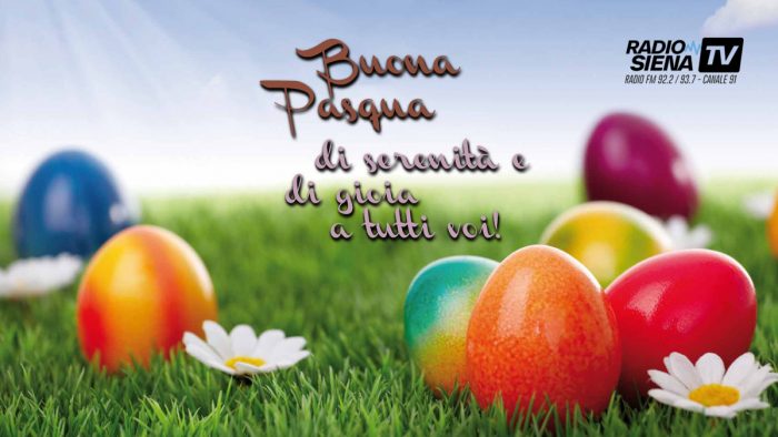 Buona Pasqua da Radio Siena Tv