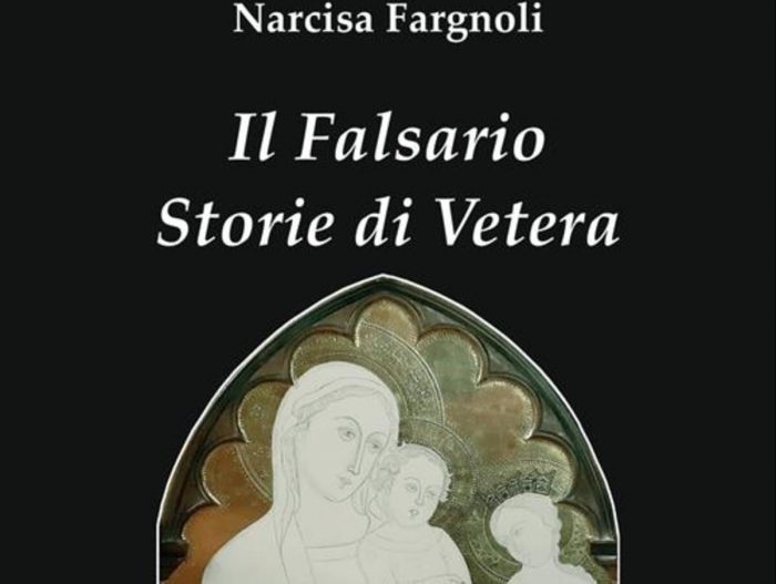 "Il Falsario. Storie di Vetera", a Pienza la presentazione del libro scritto da Narcisa Fargnoli