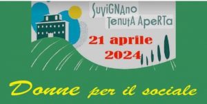 Torna domani alla tenuta di Suvignano &ldquo;Donne per il sociale&rdquo;