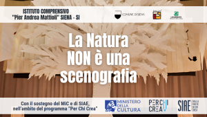 Siena, &ldquo;La natura non &egrave; una scenografia!&rdquo;: la promozione culturale sostenibile arriva nelle scuole