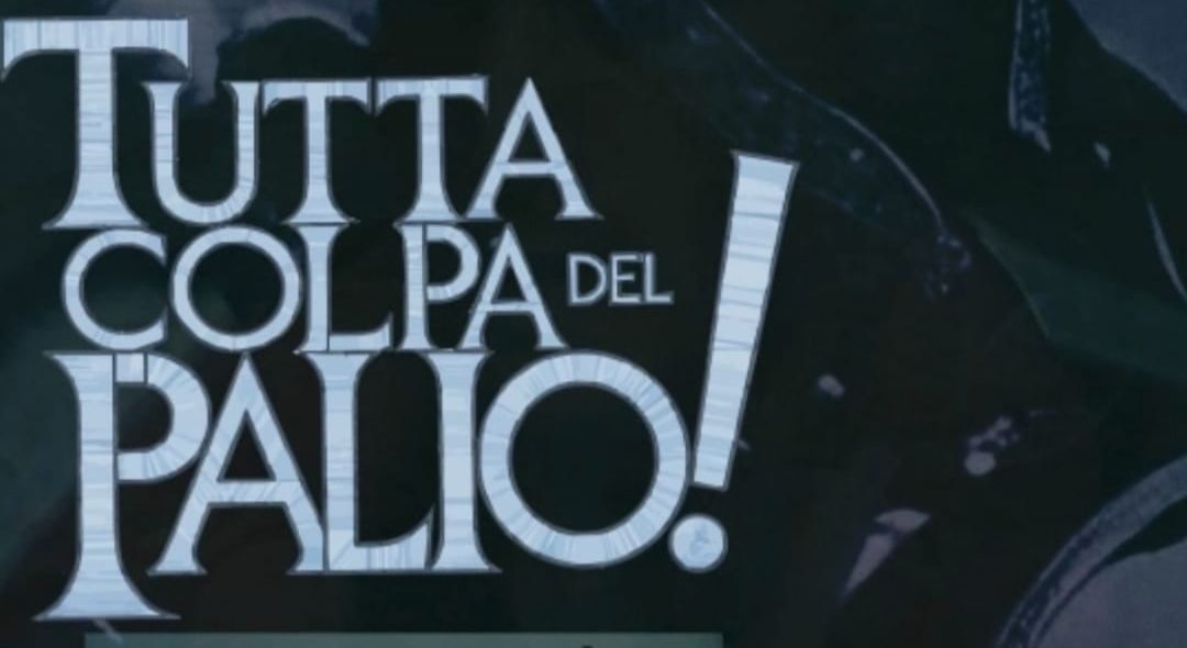 Tutta Colpa del Palio
