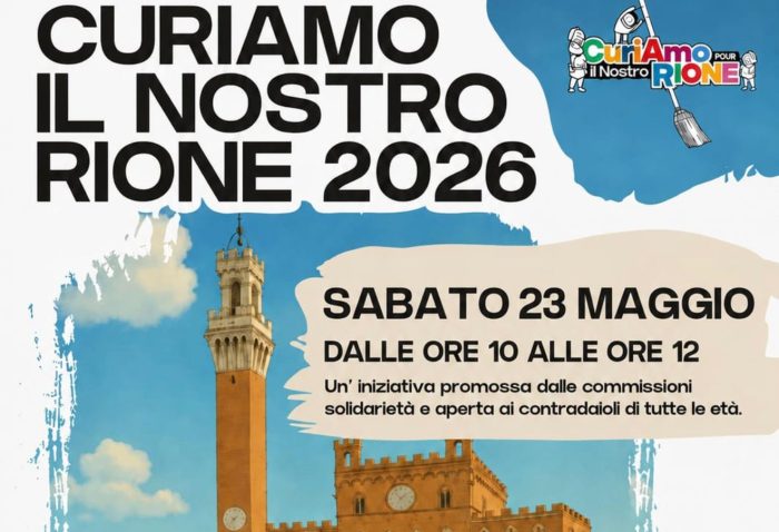 Siena, "CuriAmo il nostro Rione 2026": sabato 23 maggio appuntamento in tutte le Contrade