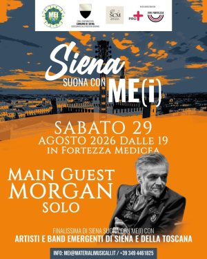 Grande successo di partecipazione a Siena suona con il ME(I): ecco i sette finalisti che si esibiranno sabato 29 agosto prima di Morgan e dopo Provvedi