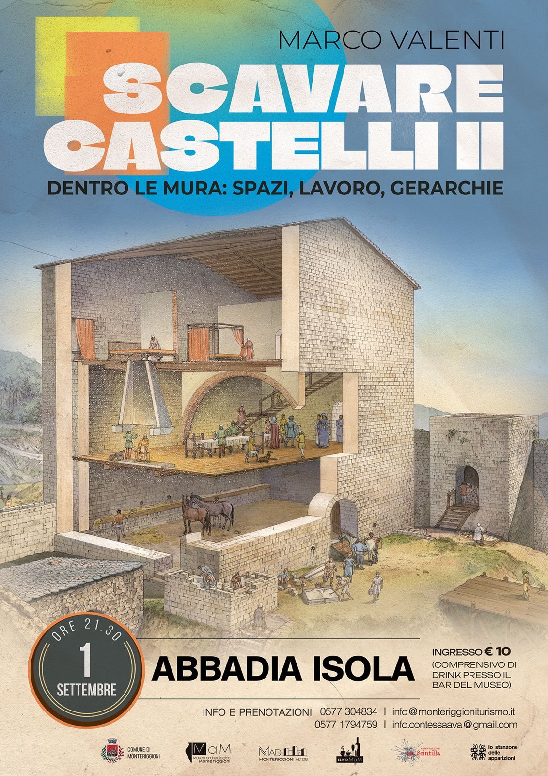Abbadia Isola, martedì 1 settembre, ore 21.30. Scavare Castelli II — Dentro le…