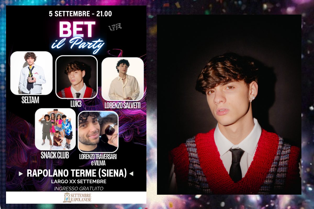 Rapolano, arrivano gli idoli della GenZ: show con Luk3, Lorenzo Traversari e Vi…