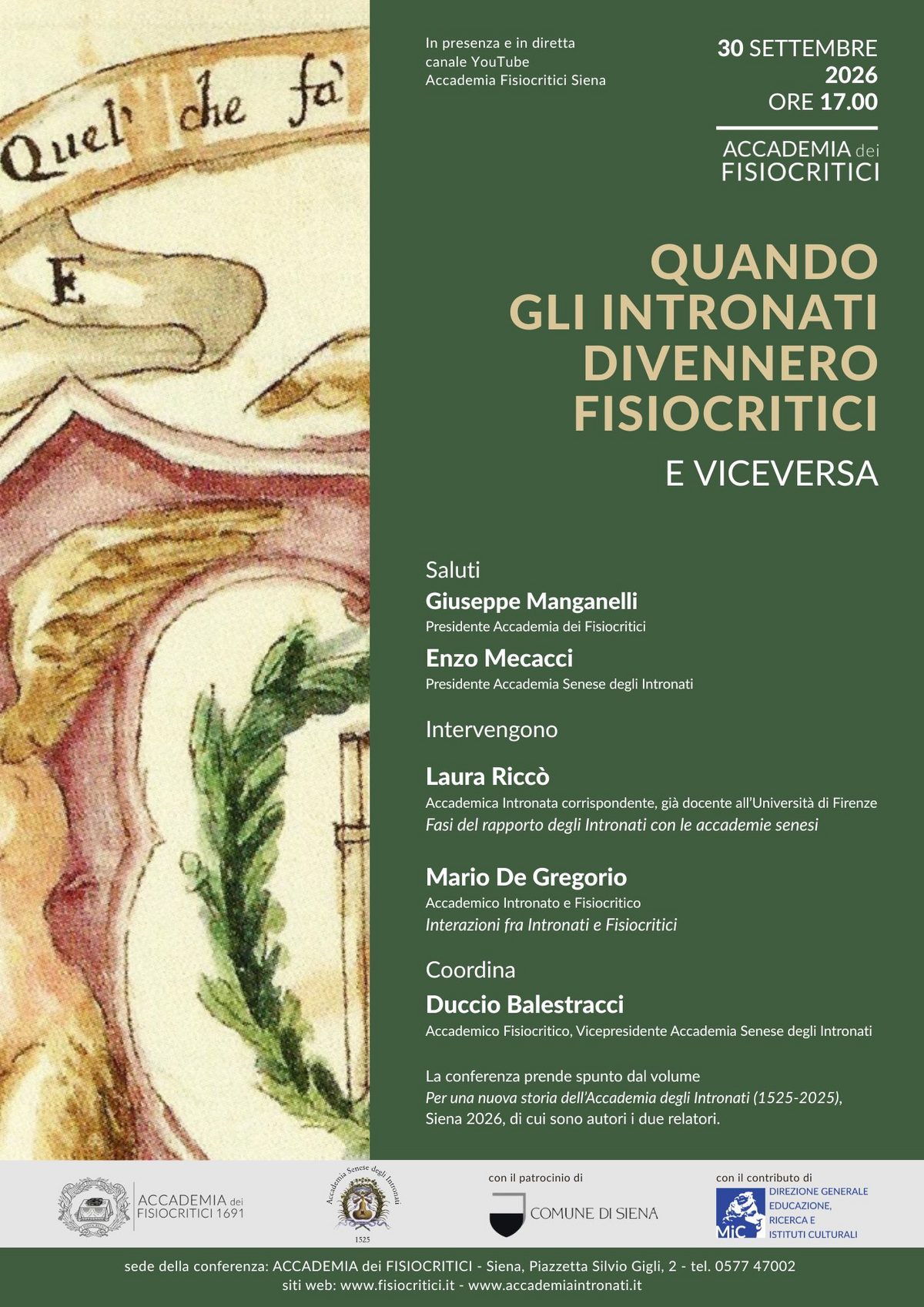 30 settembre ore 17: Quando gli Intronati divennero Fisiocritici. E viceversa